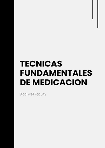 TECNICAS FUNDAMENTALES DE MEDICACION