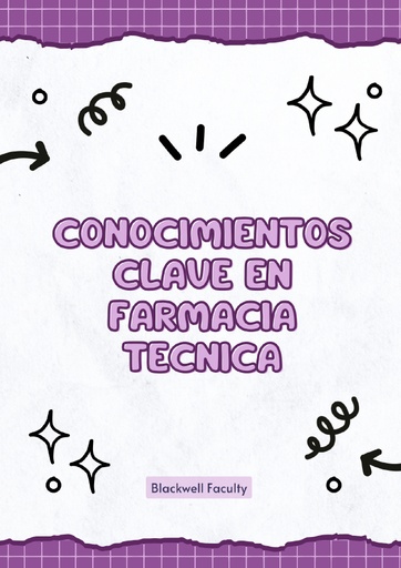CONOCIMIENTOS CLAVE EN FARMACIA TECNICA