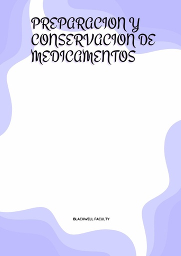 PREPARACION Y CONSERVACION DE MEDICAMENTOS