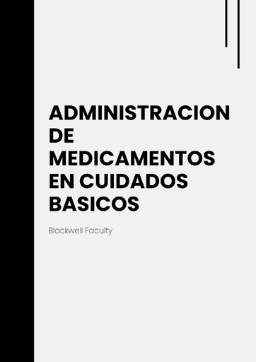 ADMINISTRACION DE MEDICAMENTOS EN CUIDADOS BASICOS