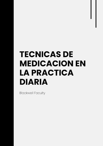 TECNICAS DE MEDICACION EN LA PRACTICA DIARIA