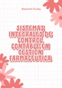 SISTEMAS INTEGRALES DE CONTROL CONTABLE EN GESTIÓN FARMACÉUTICA