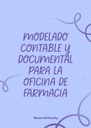 MODELADO CONTABLE Y DOCUMENTAL PARA LA OFICINA DE FARMACIA