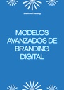 MODELOS AVANZADOS DE BRANDING DIGITAL