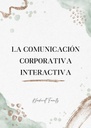 LA COMUNICACIÓN CORPORATIVA INTERACTIVA