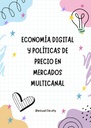 ECONOMÍA DIGITAL Y POLÍTICAS DE PRECIO EN MERCADOS MULTICANAL