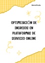 OPTIMIZACIÓN DE INGRESOS EN PLATAFORMAS DE SERVICIO ONLINE