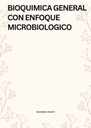 BIOQUIMICA GENERAL CON ENFOQUE MICROBIOLOGICO