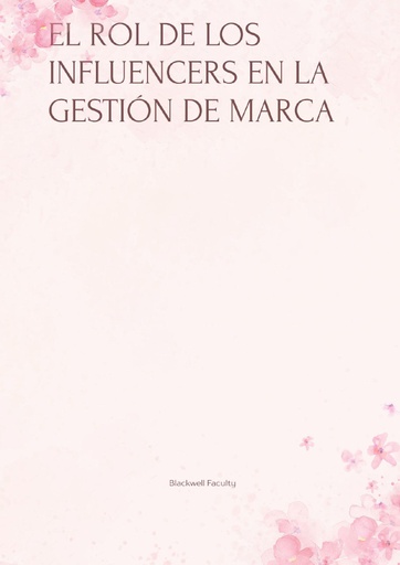 EL ROL DE LOS INFLUENCERS EN LA GESTIÓN DE MARCA