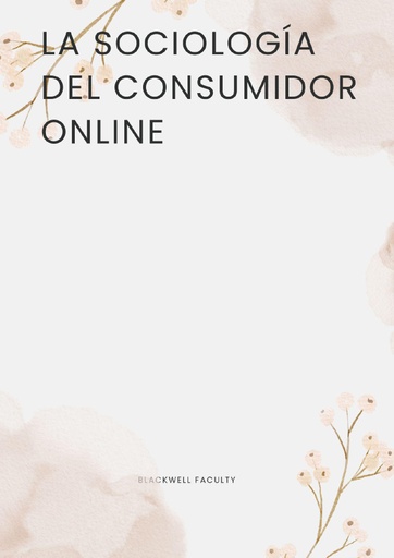 LA SOCIOLOGÍA DEL CONSUMIDOR ONLINE