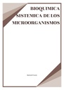 BIOQUIMICA SISTEMICA DE LOS MICROORGANISMOS