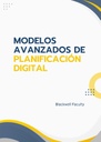 MODELOS AVANZADOS DE PLANIFICACIÓN DIGITAL