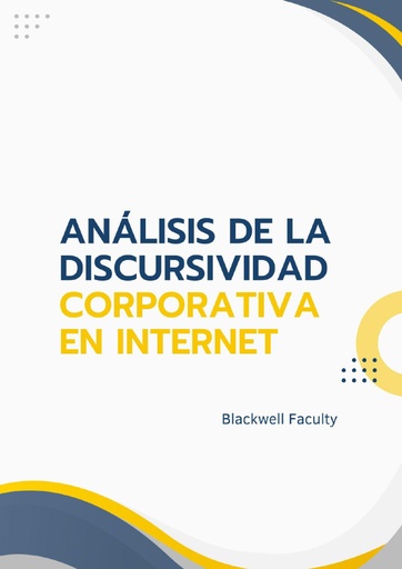 ANÁLISIS DE LA DISCURSIVIDAD CORPORATIVA EN INTERNET