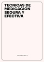 TECNICAS DE MEDICACION SEGURA Y EFECTIVA