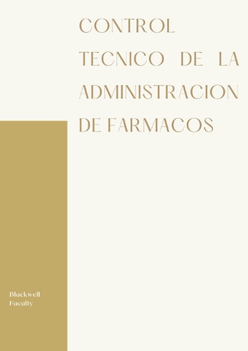CONTROL TECNICO DE LA ADMINISTRACION DE FARMACOS