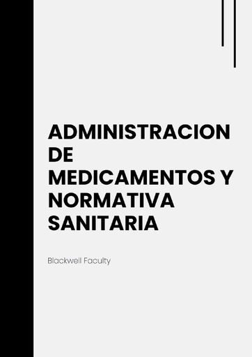 ADMINISTRACION DE MEDICAMENTOS Y NORMATIVA SANITARIA