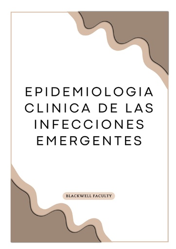 EPIDEMIOLOGIA CLINICA DE LAS INFECCIONES EMERGENTES