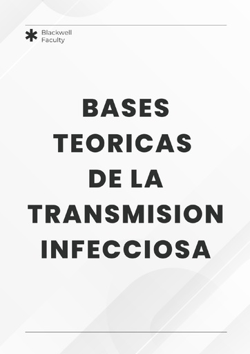 BASES TEORICAS DE LA TRANSMISION INFECCIOSA