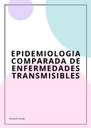 EPIDEMIOLOGIA COMPARADA DE ENFERMEDADES TRANSMISIBLES