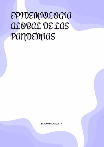 EPIDEMIOLOGIA GLOBAL DE LAS PANDEMIAS