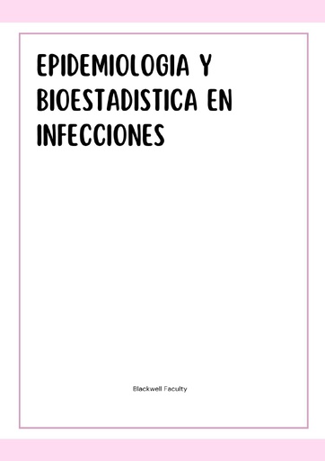 EPIDEMIOLOGIA Y BIOESTADISTICA EN INFECCIONES
