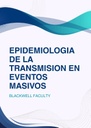 EPIDEMIOLOGIA DE LA TRANSMISION EN EVENTOS MASIVOS