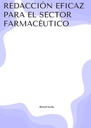 REDACCIÓN EFICAZ PARA EL SECTOR FARMACÉUTICO