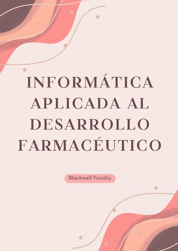 INFORMÁTICA APLICADA AL DESARROLLO FARMACÉUTICO
