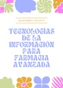 TECNOLOGÍAS DE LA INFORMACIÓN PARA FARMACIA AVANZADA