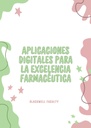 APLICACIONES DIGITALES PARA LA EXCELENCIA FARMACÉUTICA
