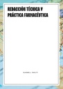 REDACCIÓN TÉCNICA Y PRÁCTICA FARMACÉUTICA