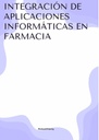 INTEGRACIÓN DE APLICACIONES INFORMÁTICAS EN FARMACIA