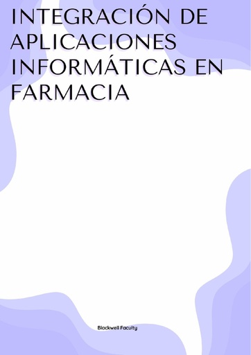 INTEGRACIÓN DE APLICACIONES INFORMÁTICAS EN FARMACIA