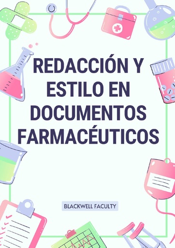 REDACCIÓN Y ESTILO EN DOCUMENTOS FARMACÉUTICOS