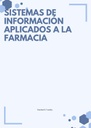 SISTEMAS DE INFORMACIÓN APLICADOS A LA FARMACIA