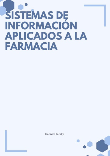 SISTEMAS DE INFORMACIÓN APLICADOS A LA FARMACIA