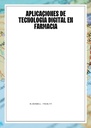 APLICACIONES DE TECNOLOGÍA DIGITAL EN FARMACIA