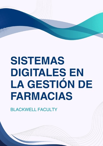 SISTEMAS DIGITALES EN LA GESTIÓN DE FARMACIAS