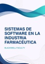 SISTEMAS DE SOFTWARE EN LA INDUSTRIA FARMACÉUTICA