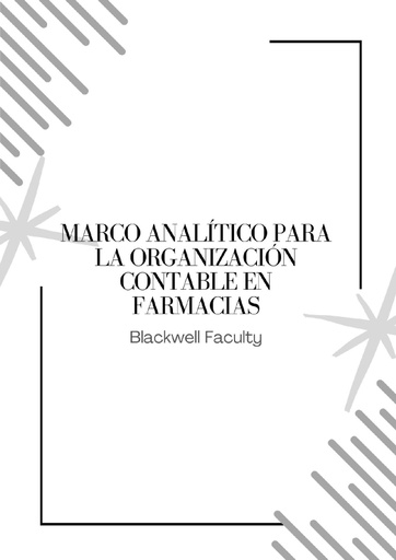 MARCO ANALÍTICO PARA LA ORGANIZACIÓN CONTABLE EN FARMACIAS