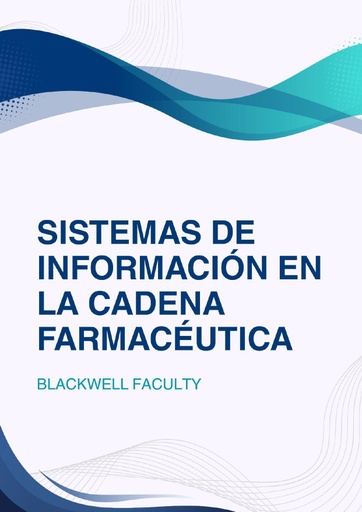 SISTEMAS DE INFORMACIÓN EN LA CADENA FARMACÉUTICA