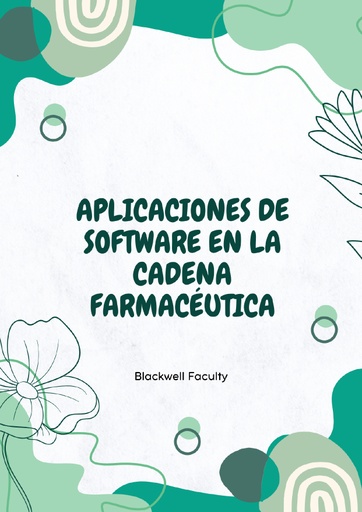APLICACIONES DE SOFTWARE EN LA CADENA FARMACÉUTICA