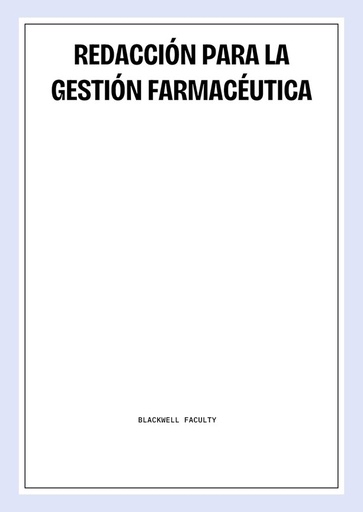 REDACCIÓN PARA LA GESTIÓN FARMACÉUTICA
