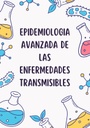 EPIDEMIOLOGIA AVANZADA DE LAS ENFERMEDADES TRANSMISIBLES