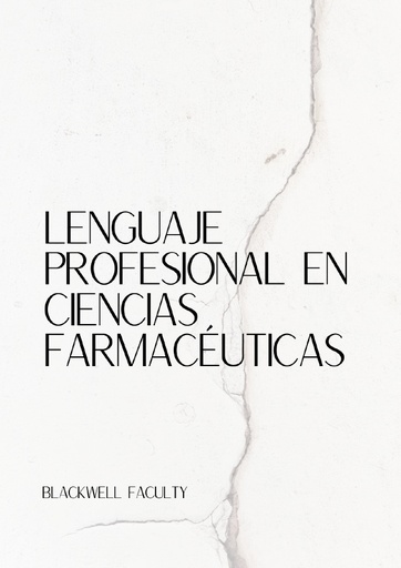 LENGUAJE PROFESIONAL EN CIENCIAS FARMACÉUTICAS