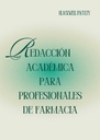 REDACCIÓN ACADÉMICA PARA PROFESIONALES DE FARMACIA