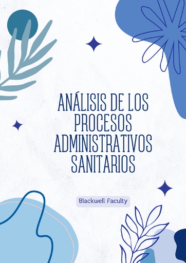 ANÁLISIS DE LOS PROCESOS ADMINISTRATIVOS SANITARIOS