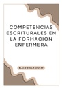 COMPETENCIAS ESCRITURALES EN LA FORMACION ENFERMERA