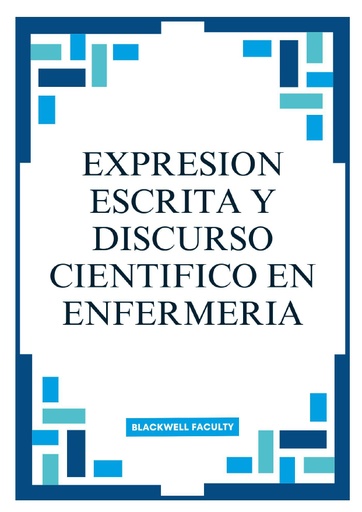 EXPRESION ESCRITA Y DISCURSO CIENTIFICO EN ENFERMERIA