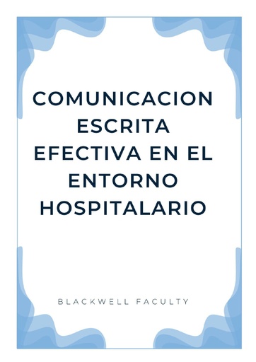 COMUNICACION ESCRITA EFECTIVA EN EL ENTORNO HOSPITALARIO